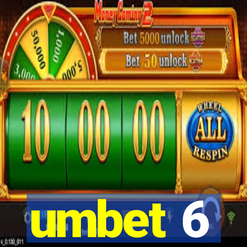 umbet 6